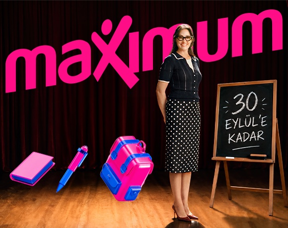 Maximum’dan Okula Dönüş Alışverişlerinizde 8.000 TL’yi aşan MaxiPuan Fırsatı!