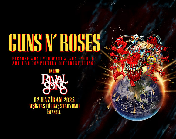 Guns N’ Roses Konser Biletleri Maximum Kart’lara %20 İndirimli!